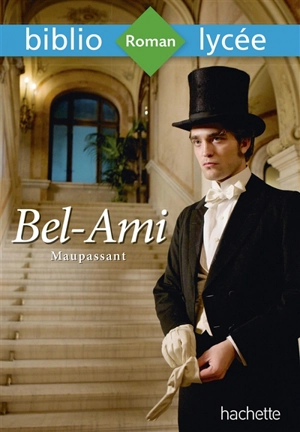 Bel-Ami - Guy de Maupassant