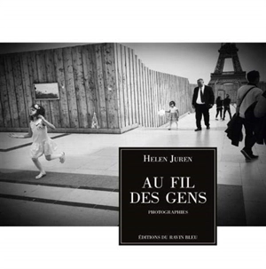 Au fil des gens - Helen Juren