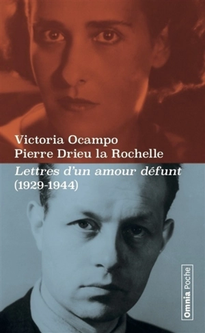 Lettres d'un amour défunt : correspondance 1929-1944 - Pierre Drieu La Rochelle