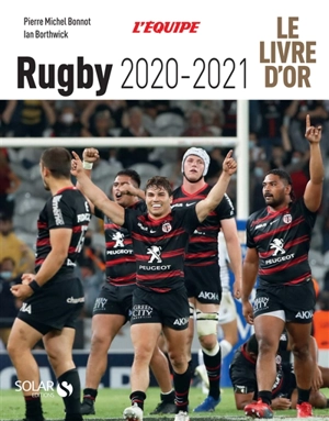 Rugby 2020-2021 : le livre d'or - Pierre-Michel Bonnot