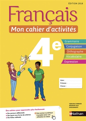 Français, mon cahier d'activités 4e - Stéphanie Callet
