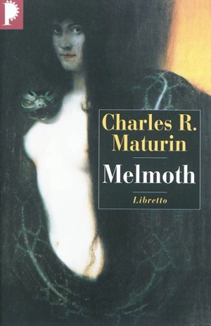 Melmoth : l'homme errant - Charles Robert Maturin