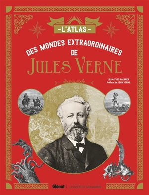 L'atlas des mondes extraordinaires de Jules Verne - Jean-Yves Paumier