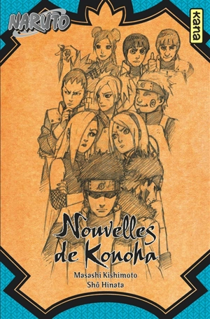 Naruto. Vol. 8. Nouvelles de Konoha - Masashi Kishimoto