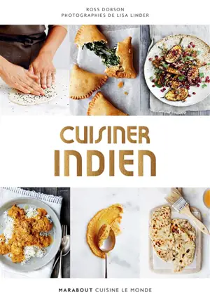 Cuisiner indien - Amandip Uppal