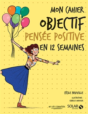 365 jours de pensées positives Edition 2024 - Cécile Neuville