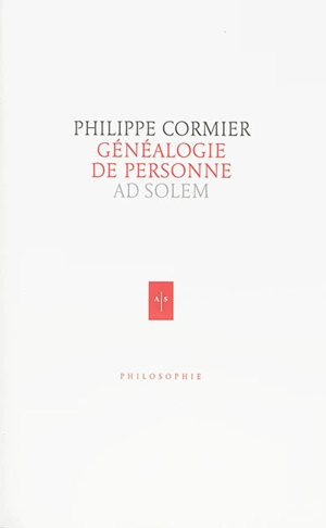 Généalogie de personne : ad solem - Philippe Cormier