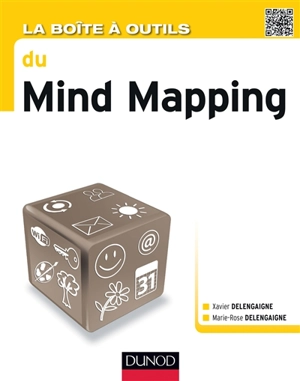 La boîte à outils du mind mapping - Xavier Delengaigne