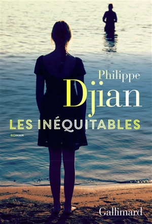 Les inéquitables - Philippe Djian