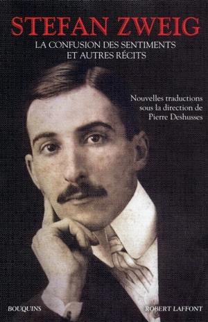 La confusion des sentiments et autres récits - Stefan Zweig