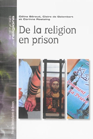 De la religion en prison - Céline Béraud