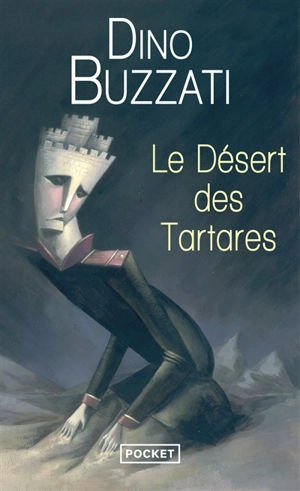 Le désert des Tartares - Dino Buzzati