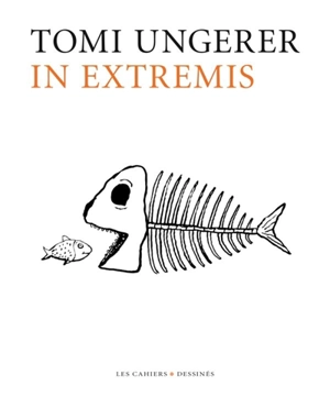 In extremis - Tomi Ungerer