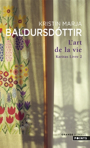 Karitas. Vol. 2. L'art de la vie - Kristin Marja Baldursdottir