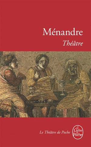Théâtre - Ménandre