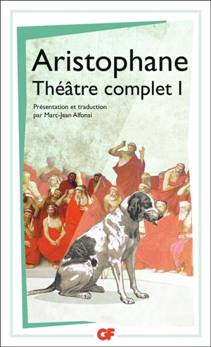 Théâtre complet. Vol. 1 - Aristophane