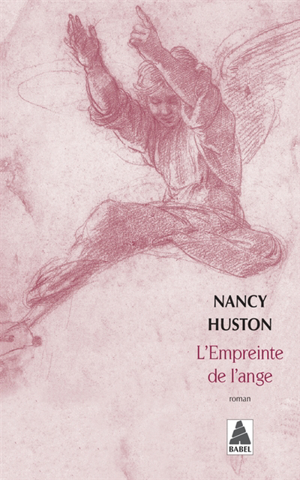 L'empreinte de l'ange - Nancy Huston