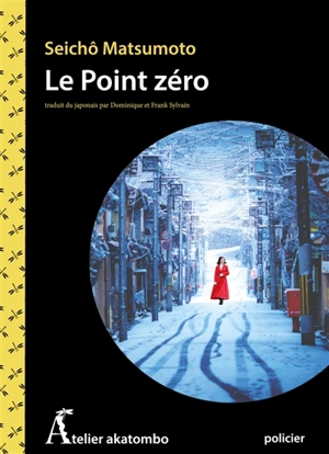 Le point zéro - Seicho Matsumoto