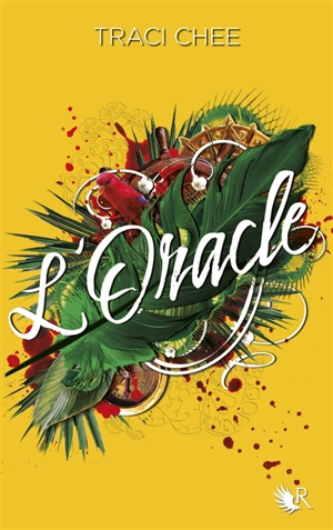 La lectrice. Vol. 2. L'oracle - Traci Chee