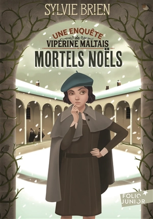 Une enquête de Vipérine Maltais. Vol. 1. Mortels Noëls - Sylvie Brien