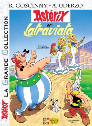 Astérix. Astérix et Latraviata - Albert Uderzo