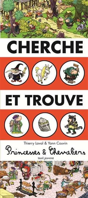 Cherche et trouve princesses & chevaliers - Thierry Laval