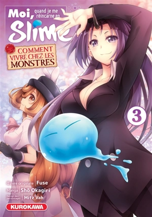 Moi, quand je me réincarne en Slime : comment vivre chez les monstres. Vol. 3 - Fuse