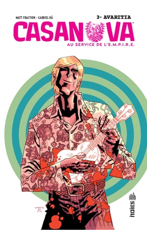 Casanova au service de l'EMPIRE. Vol. 3. Avaritia - Matt Fraction