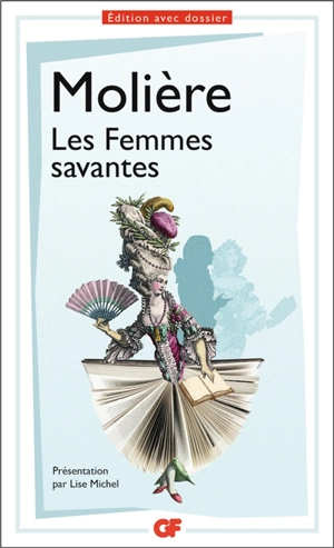 Les femmes savantes - Molière