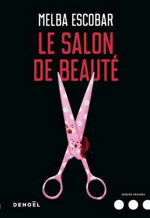 Le salon de beauté - Melba Escobar