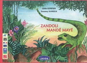 L'anoli amoureux. Zandoli mandé mayé - Gilda Gonfier