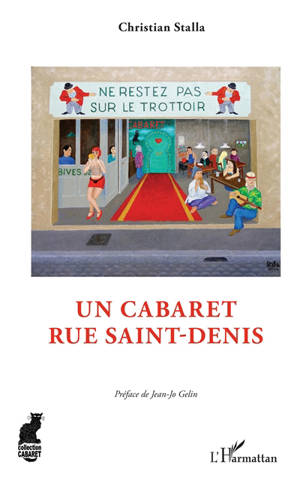 Un cabaret rue Saint-Denis - Christian Stalla