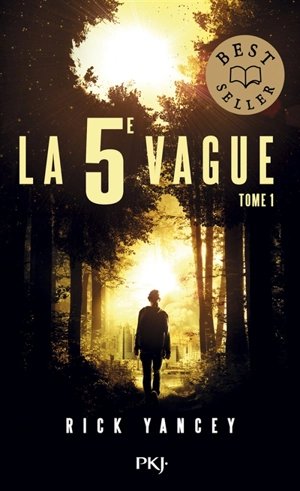 La 5e vague. Vol. 1 - Rick Yancey