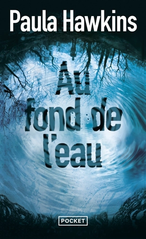 Au fond de l'eau - Paula Hawkins