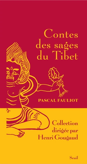 Contes des sages du Tibet - Pascal Fauliot