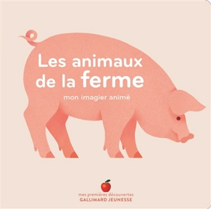 Les animaux de la ferme : mon imagier animé - Véronique Joffre