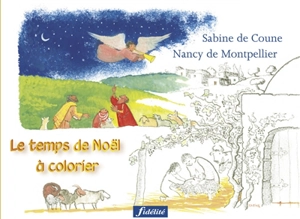 Le temps de Noël à colorier - Sabine de Coune