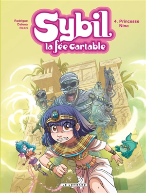 Sybil, la fée cartable. Vol. 4. Princesse Nina - Michel Rodrigue