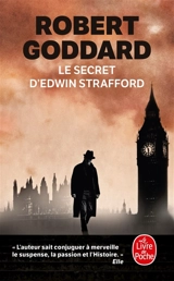 Le secret d'Edwin Strafford - Robert Goddard