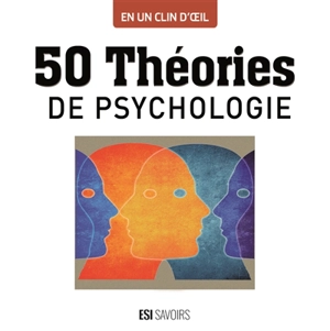 50 théories de psychologie - Marie-Laure Cuzacq