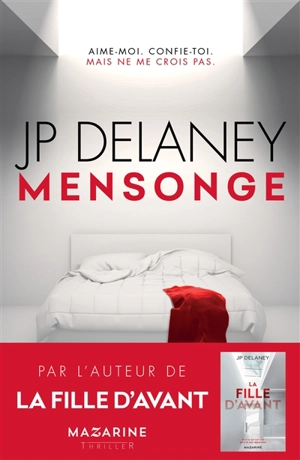 Mensonge : thriller - J.P. Delaney