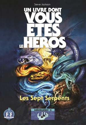 Les sept serpents - Steve Jackson