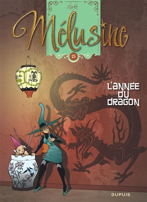 Mélusine. Vol. 25. L'année du dragon - Clarke