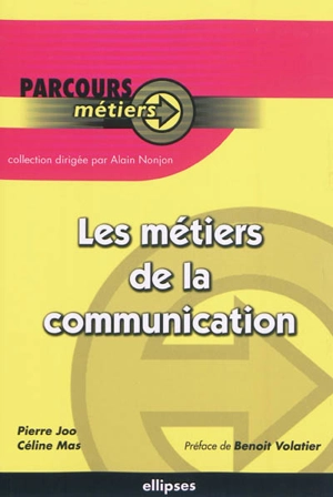 Les métiers de la communication - Pierre Joo