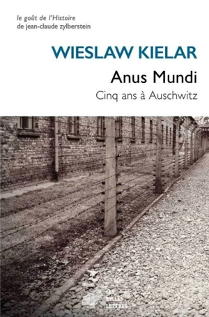 Anus mundi : cinq ans à Auschwitz - Wieslaw Kielar