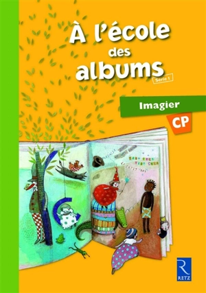 A l'école des albums CP : imagier - Françoise Bouvard