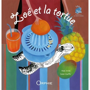 Zoé et la tortue - Malo Griès