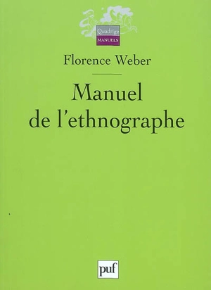 Manuel de l'ethnographe - Florence Weber