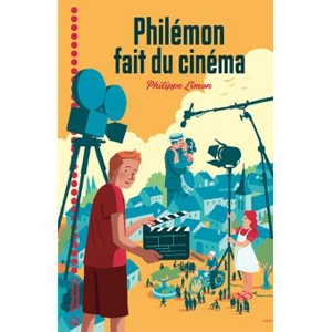 Philémon fait du cinéma - Philippe Limon