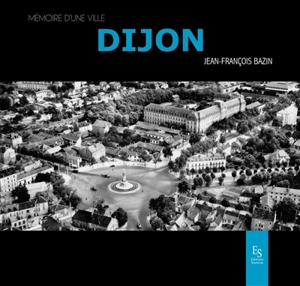 Dijon - Jean-François Bazin